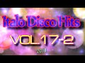Italo Disco Hits (Vol. 17-2) 2018 {reboot}