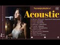 Best Acoustic Pickup 2024 - Acoustic Hits 2024 - Acoustic Top Picks 2024 | Timeless Acoustic #19