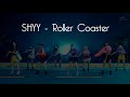 How would SNSD's SHYY sing: ChungHa (청하) - Roller Coaster