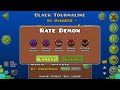 Black Tourmaline by OverDCE (Insane Demon) 100%