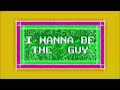 I Wanna Be The Guy (Rebeat)