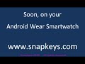 Snapkeys Keyboard for Android Wear