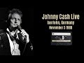 Johnny Cash Live In Iserlohn, Germany - November 5 1988 | Audience Recording