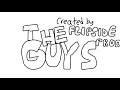 TheGuys intro