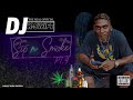 DJ K-SWIFT  SIP N SMOKE PT 4
