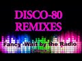 Disco-80 (New vers. & Remixes) 50 part. (4k)