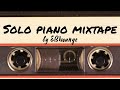 Solo Piano Mixtape | ADDED: 30 minutes of Rare and Unreleased Songs | 20 Year Retrospect