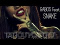 GABOS feat. unQvictor aka SNAKE - TATICU' VOSTRU' (prod.  BB Beats)