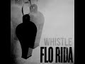 Flo Rida  Whistle (Slowed N Reverb)