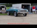 BET IT UP!  '76 MALIBU CLASSIC 454CI ROLLIN ON 28'S! BYRON DRAGWAY!