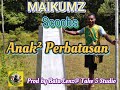 MAIKUMZ (SCOOBS)_ANAK ANAK PERBATASAN_Png music 2023_Take 5 Studio_ Tabubil