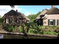 Dutch Canal Village of Giethoorn - Netherlands 4K Travel Video