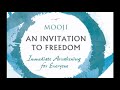 Mooji-An Invitation to Freedom: Immediate Awakening for Everyone