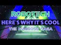 Why ROBOTECH is Cool – Ep.10 “Blind Game”